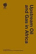 E-Book (epub) Upstream Oil and Gas in Africa von Eduardo G Pereira