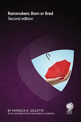 E-Book (epub) Rainmakers: Born or Bred von Patricia K Gillette, Rebecca Harding