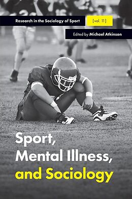 eBook (pdf) Sport, Mental Illness and Sociology de 