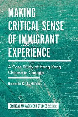 E-Book (epub) Making Critical Sense of Immigrant Experience von Rosalie K. S. Hilde