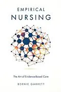 E-Book (pdf) Empirical Nursing von Bernie Garrett