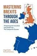 E-Book (pdf) Mastering Brexits Through The Ages von Nigel Culkin