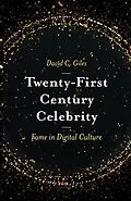 E-Book (epub) Twenty-First Century Celebrity von David C. Giles