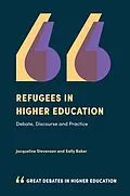 E-Book (epub) Refugees in Higher Education von Jacqueline Stevenson