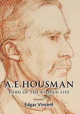 E-Book (pdf) A.E. Housman von Edgar Vincent