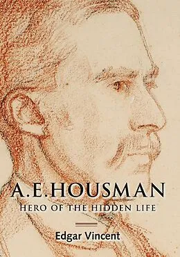 E-Book (epub) A.E. Housman von Edgar Vincent