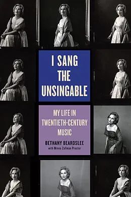 E-Book (epub) I Sang the Unsingable von Bethany Beardslee Winham, Minna Zallman Proctor
