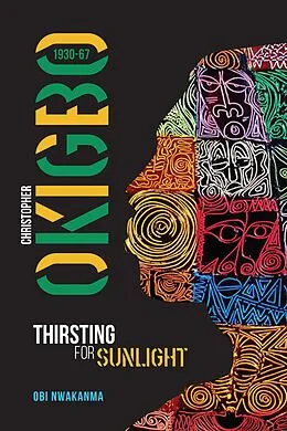 E-Book (epub) Christopher Okigbo 1930-67 von Obi Nwakanma