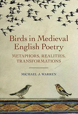 E-Book (pdf) Birds in Medieval English Poetry von Michael J. Warren