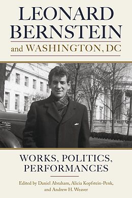 eBook (epub) Leonard Bernstein and Washington, DC de 