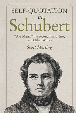 eBook (epub) Self-Quotation in Schubert de Scott Messing