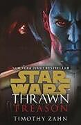 Kartonierter Einband Star Wars: Thrawn: Treason (Book 3) von Timothy Zahn