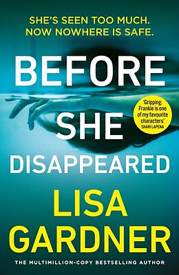 Couverture cartonnée Before She Disappeared de Lisa Gardner