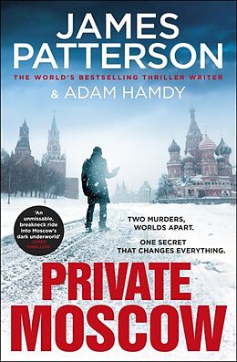 Couverture cartonnée Private Moscow de James Patterson, Hamdy Adam