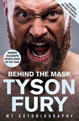 Couverture cartonnée Behind the Mask de Tyson Fury