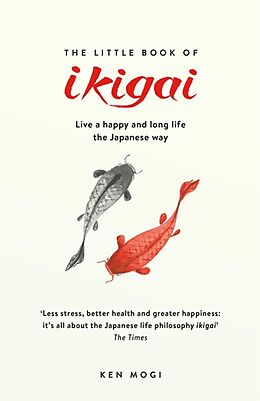Couverture cartonnée The Little Book of Ikigai de Ken Mogi