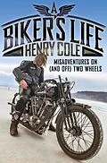 E-Book (epub) Biker's Life von Henry Cole