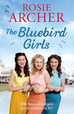 eBook (epub) Bluebird Girls de Rosie Archer