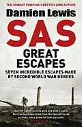 E-Book (epub) SAS Great Escapes von Damien Lewis