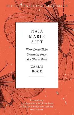 E-Book (epub) When Death Takes Something From You Give It Back von Naja Marie Aidt