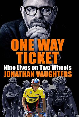 E-Book (epub) One Way Ticket von Jonathan Vaughters