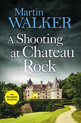 eBook (epub) Shooting at Chateau Rock de Martin Walker