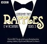Audio CD (CD/SACD) Raffles: Series 3 von E. W. Hornung