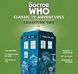 Audio CD (CD/SACD) Doctor Who: Classic TV Adventures Collection Two von Dicks Terrance, Holmes Robert, Whitaker David