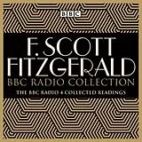 Audio CD (CD/SACD) The F Scott Fitzgerald BBC Radio Collection von F. Scott Fitzgerald