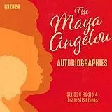 Audio CD (CD/SACD) The Maya Angelou Autobiographies von Angelou Maya
