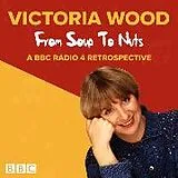 Audio CD (CD/SACD) Victoria Wood: From Soup to Nuts von Wood Victoria