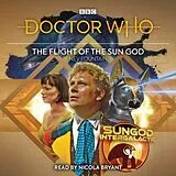Audio CD (CD/SACD) Doctor Who: The Flight of the Sun God von Fountain Nev
