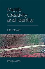 eBook (pdf) Midlife Creativity and Identity de Philip Miles