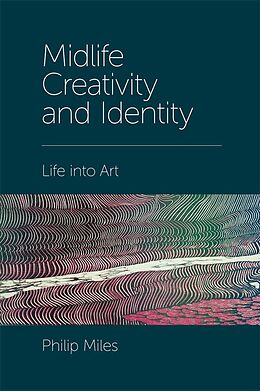 eBook (pdf) Midlife Creativity and Identity de Philip Miles