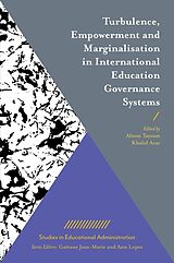 eBook (pdf) Turbulence, Empowerment and Marginalisation in International Education Governance Systems de 