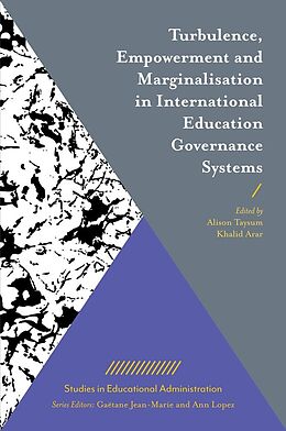 eBook (pdf) Turbulence, Empowerment and Marginalisation in International Education Governance Systems de 