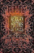 Livre Relié African Myths & Tales de 