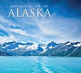 Livre Relié Best-Kept Secrets of Alaska de Michael Kerrigan