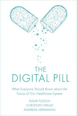 E-Book (epub) Digital Pill von Elgar Fleisch