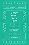 E-Book (epub) Grow, Build, Sell, Live von Richard Houghton