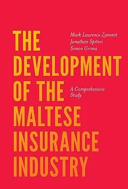 PDF Development of the Maltese Insurance Industry von Mark Laurence Zammit