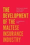 ePUB Development of the Maltese Insurance Industry von Mark Laurence Zammit
