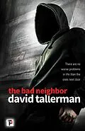 E-Book (epub) Bad Neighbor von David Tallerman