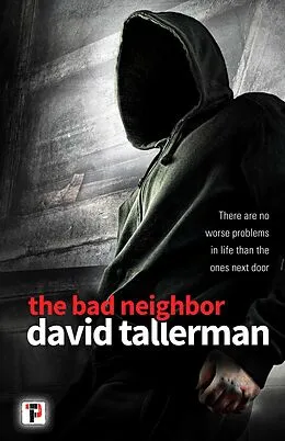E-Book (epub) Bad Neighbor von David Tallerman