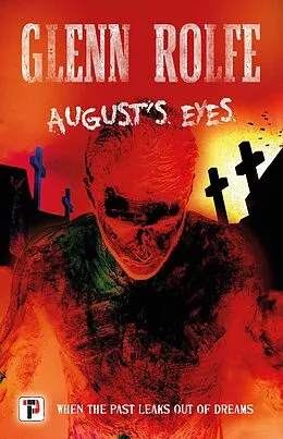 E-Book (epub) August's Eyes von Glenn Rolfe