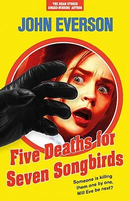 E-Book (epub) Five Deaths for Seven Songbirds von John Everson