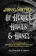 E-Book (epub) Of Heroes, Homes and Honey: Coronam Book III von Johnny Worthen