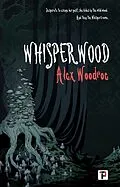 E-Book (epub) Whisperwood von Alex Woodroe