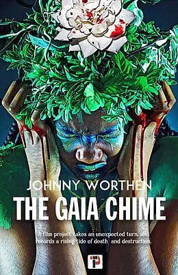 E-Book (epub) The Gaia Chime von Johnny Worthen