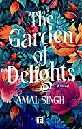 E-Book (epub) Garden of Delights von Amal Singh